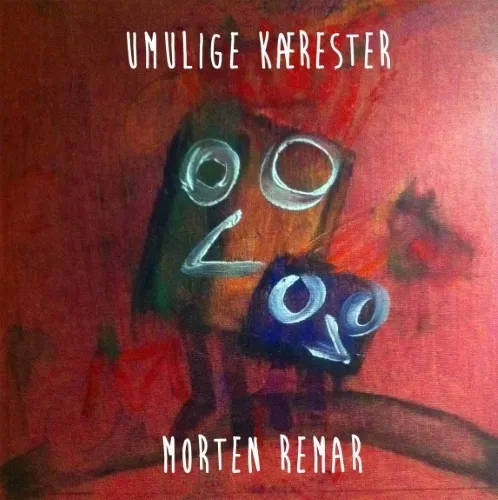 Umulige Kærester - Morten Remar