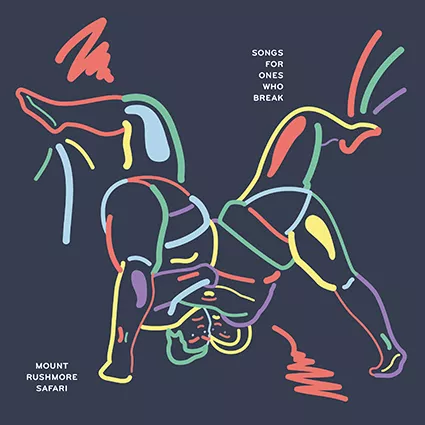 Songs For Ones Who Break - Mount Rushmore Safari