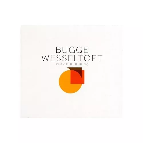 PLAY II III II III NG - Bugge Wesseltoft