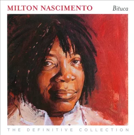 Bituca: The Definitive Collection - Milton Nascimento