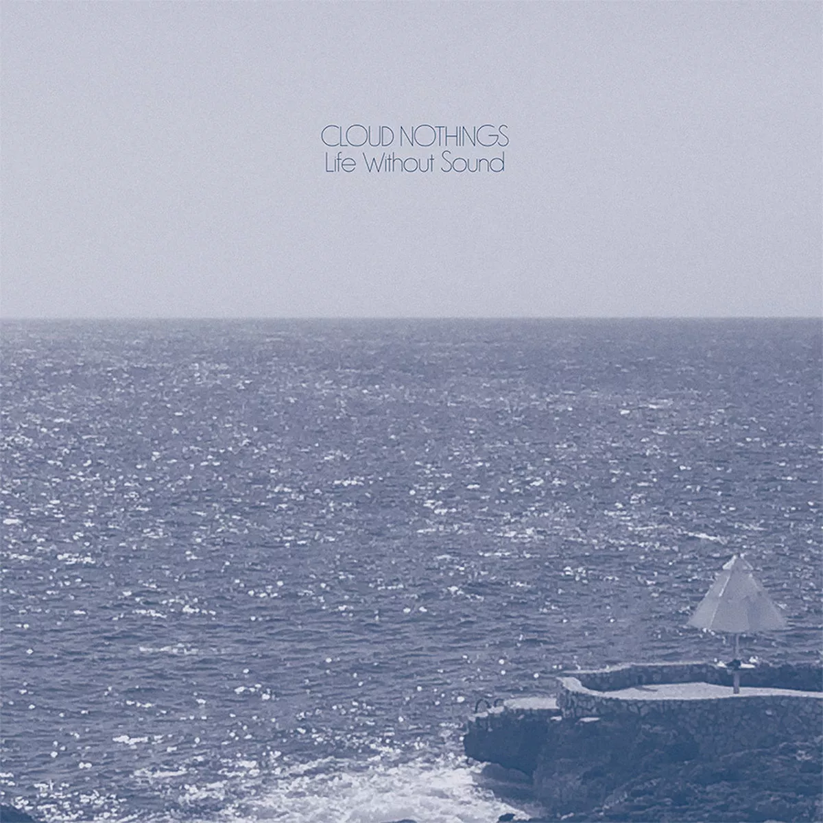 Life Without Sound - Cloud Nothings