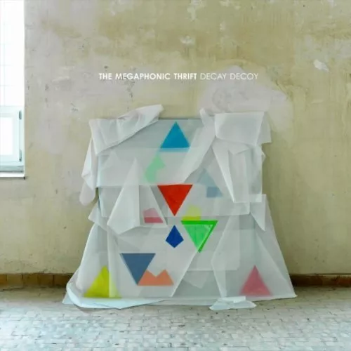 Decay Decoy - The Megaphonic Thrift