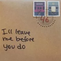 I'll Leave me before you do - Subterranean Street Society