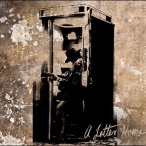 A Letter Home - Neil Young