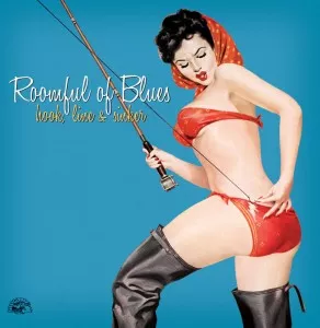 Hook, Line & Sinker - Roomful of Blues