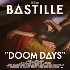 Doom Days - Bastille