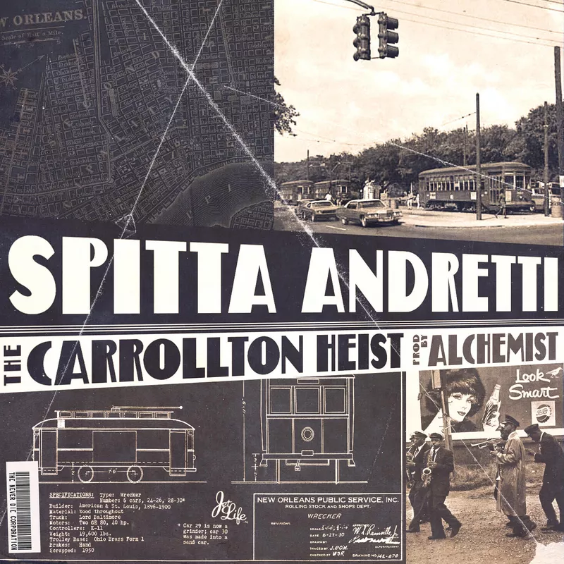 The Carrollton Heist - Curren$y & The Alchemist
