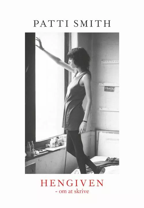 Hengiven - om at skrive - Patti Smith