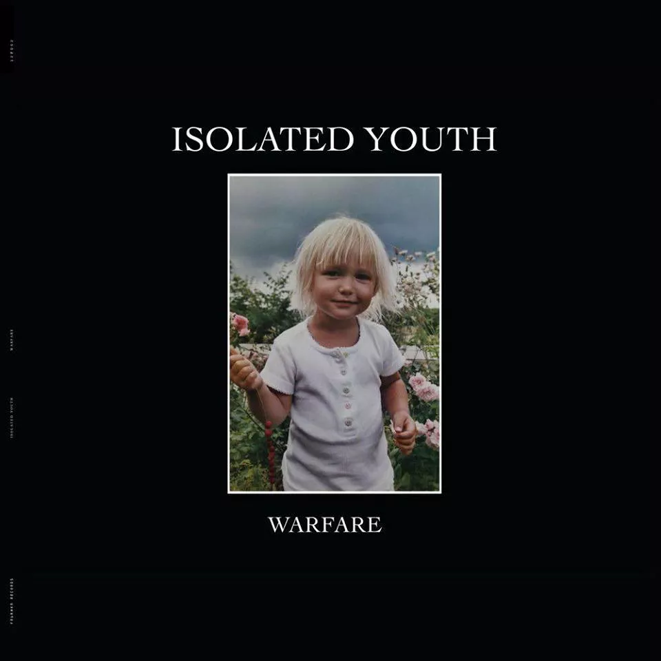 Warfare - Isolated Youth