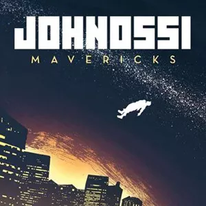 Mavericks - Johnossi