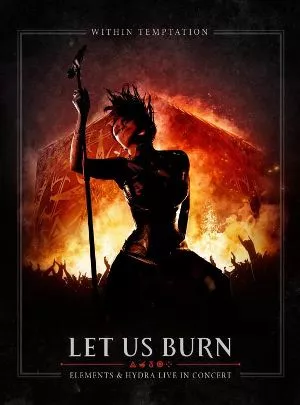 Let Us Burn - Within Temptation