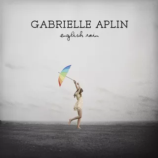 English Rain - Gabrielle Aplin