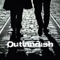 Warrior//Worrier - Outlandish