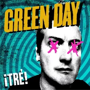 ¡Tré! - Green Day