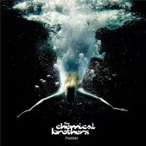Further - Chemical Brothers