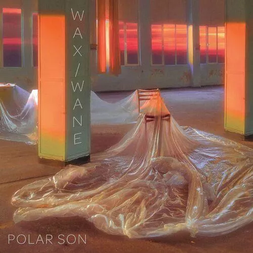 Wax / Wane - Polar Son