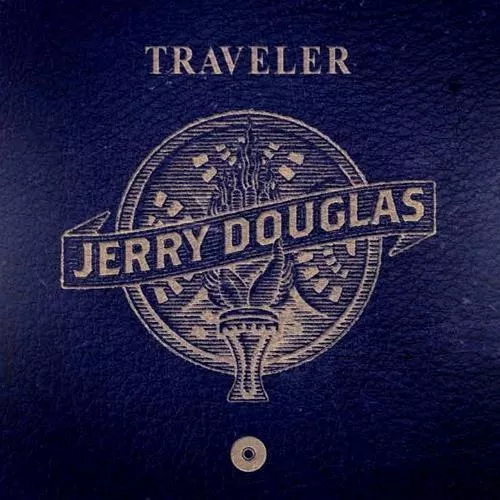Traveler - Jerry Douglas