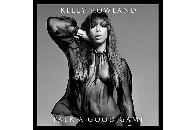 Talk A Good Game - Kelly Rowland