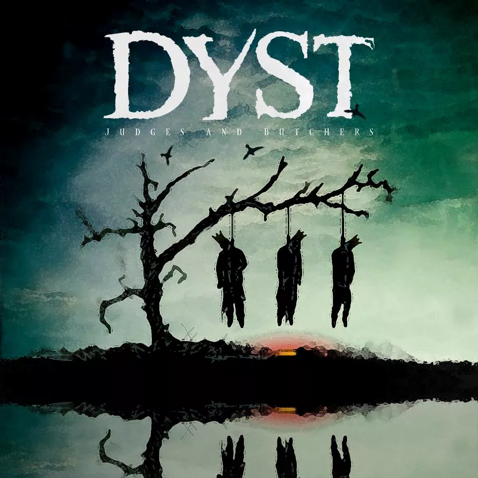 Judges & Butchers - Dyst
