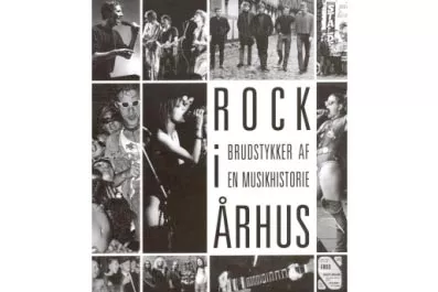 Rock i Århus – brudstykker af en musikhistorie - Jørgen Nielsen