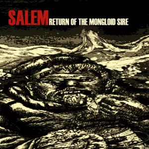 Return Of The Mongloid Sire - Salem