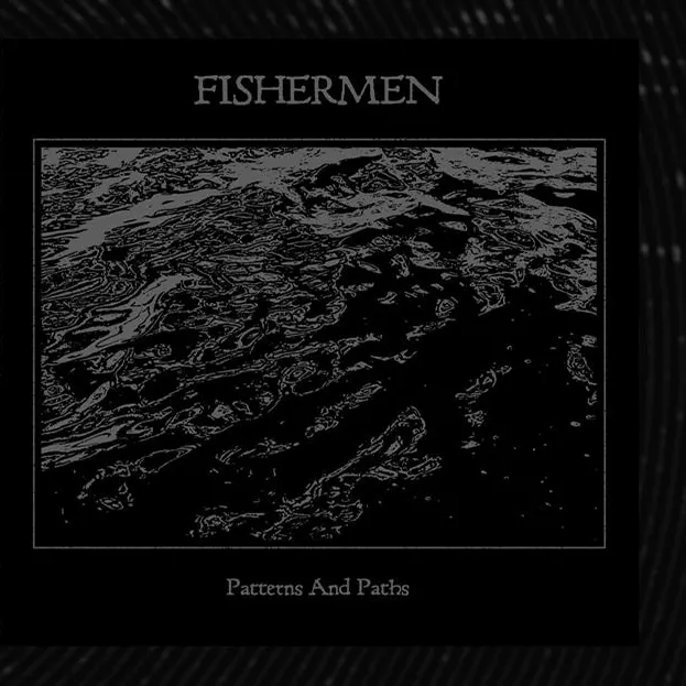 Patterns And Paths - Fishermen