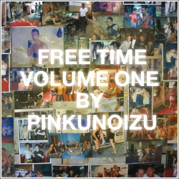 Free Time Volume One - Pinkunoizu