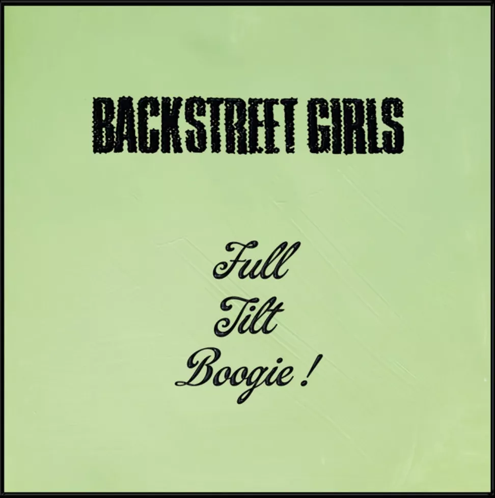 Full Tilt Boogie - Backstreet Girl