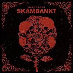 Hardt Regn - Skambankt