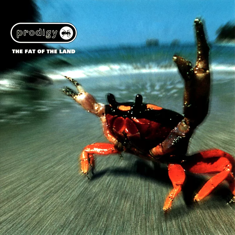 The Prodigy – The Fat Of The Land