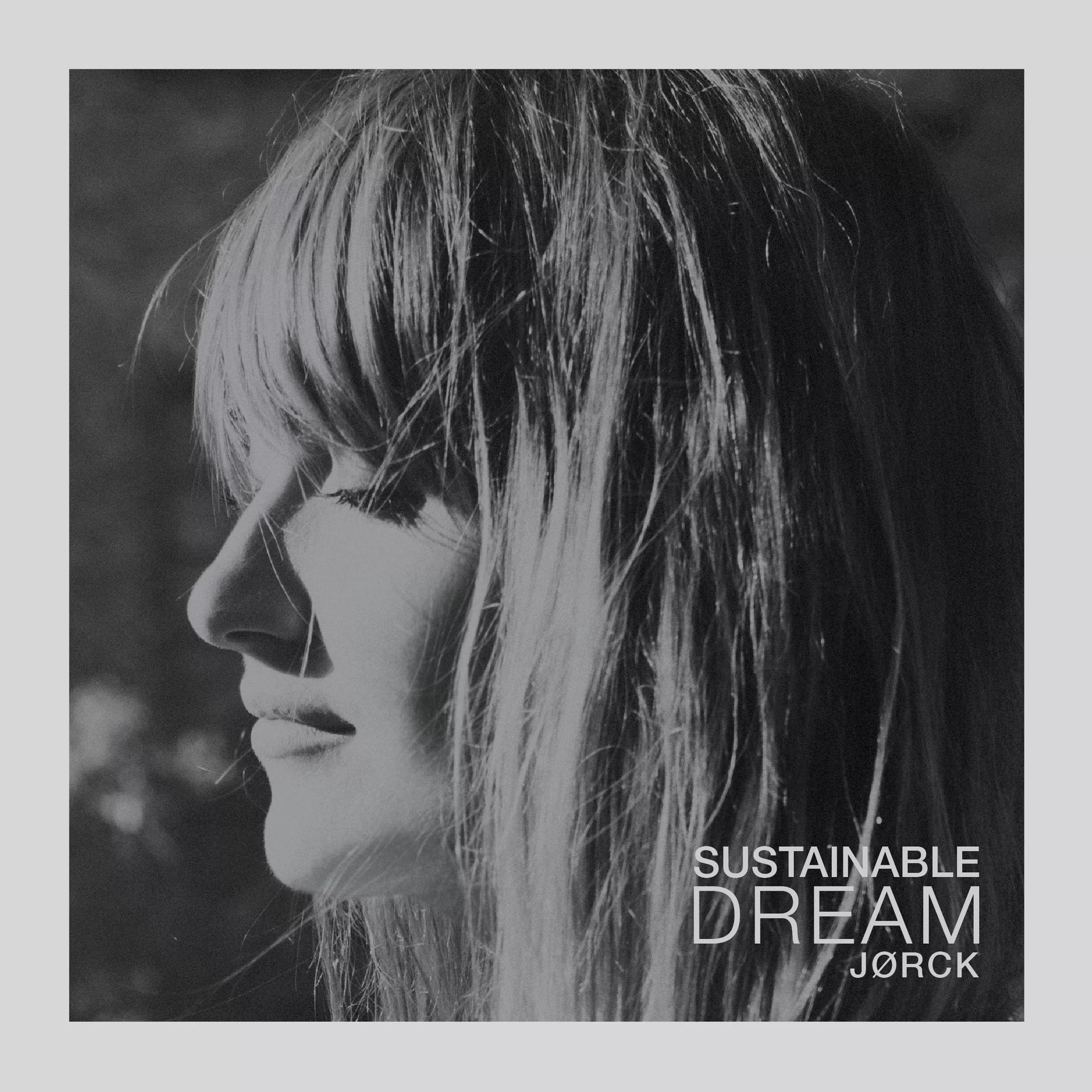 Sustainable Dream - Jørck