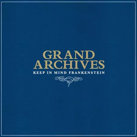 Keep In Mind Frankenstein - Grand Archives