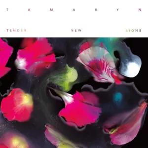 Tender New Signs - Tamaryn