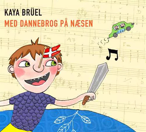 Med Dannebrog på næsen - Kaya Brüel