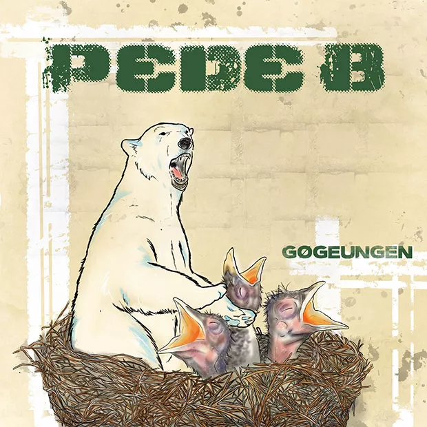 Gøgeungen - Pede B