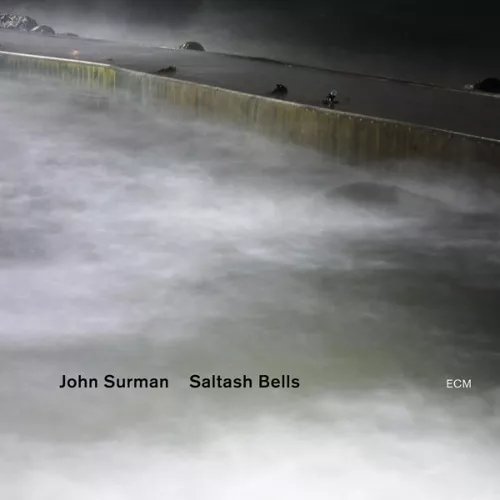Saltash Bells - John Surman