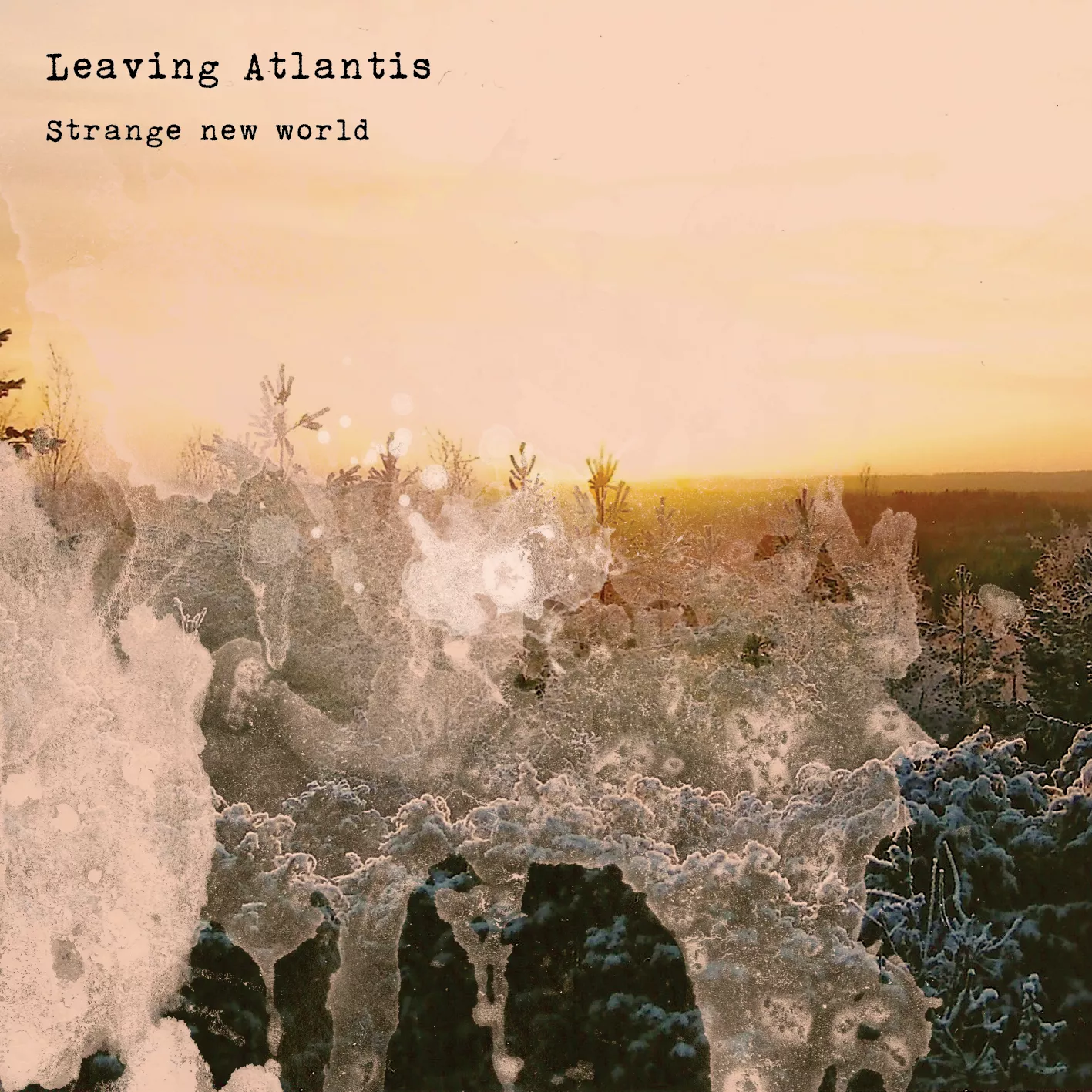Strange New World - Leaving Atlantis