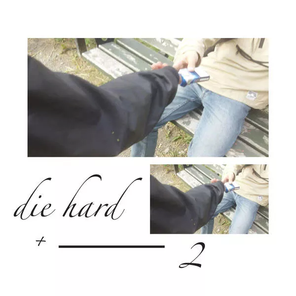 DieHard+2 - Baba Stiltz