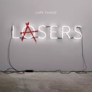 Lasers - Lupe Fiasco