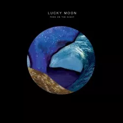 Feed On The Night - Lucky Moon