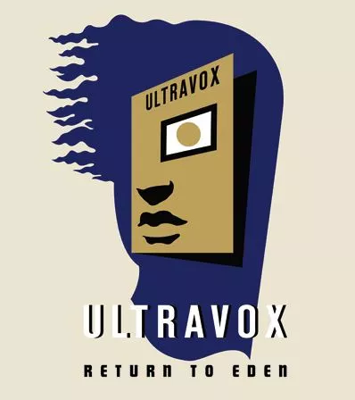 Return To Eden - Ultravox