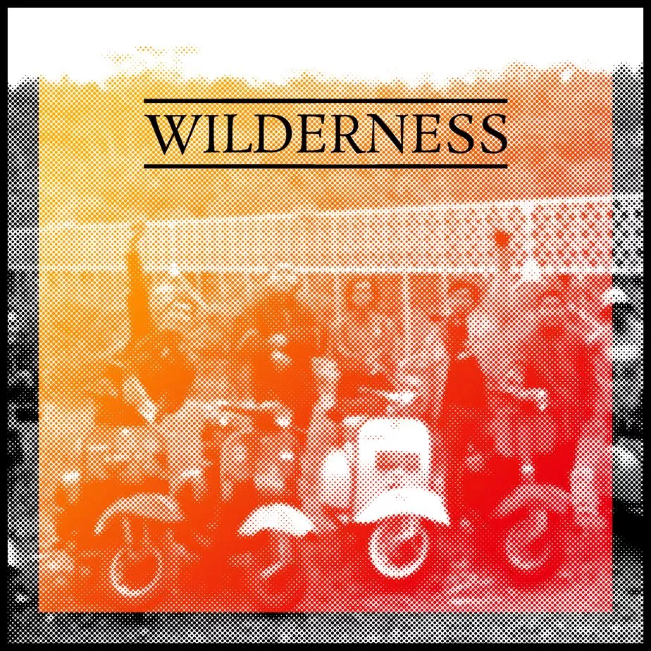 Wilderness EP - Wilderness