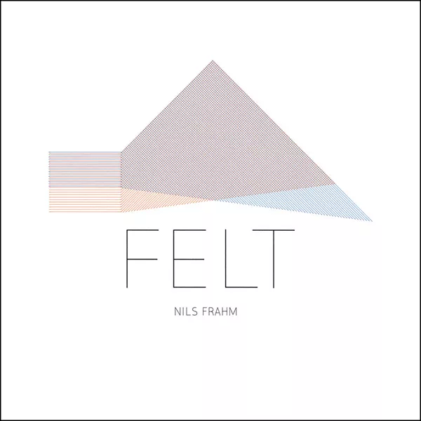 Felt - Nils Frahm