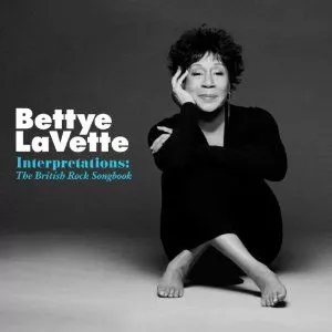 Interpretations: The British Rock Songbook - Bettye LaVette