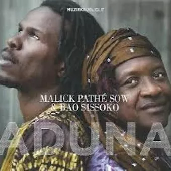 Aduna - Malick Pathé Sow & Bao Sissoku