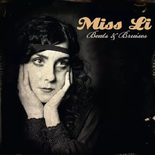 Beats & Bruises - Miss Li