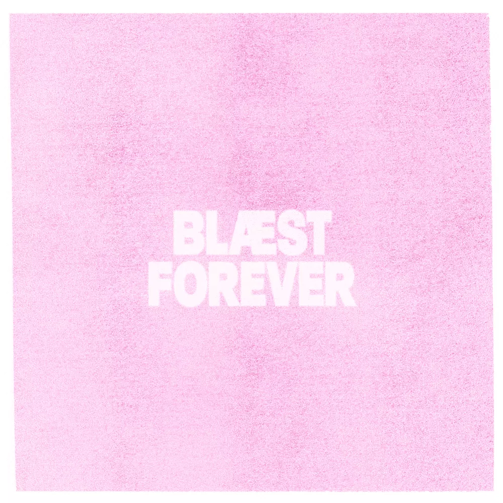 Blæst Forever - Blæst
