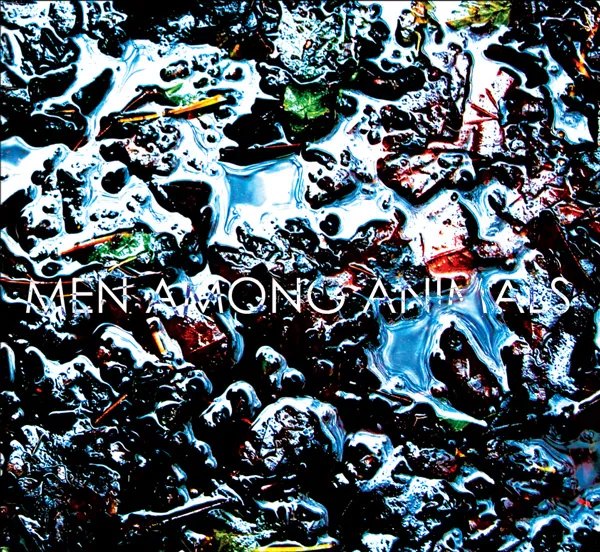 Run Ego - Men Among Animals