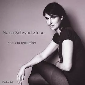 Notes To Remember - Nana Schwartzlose