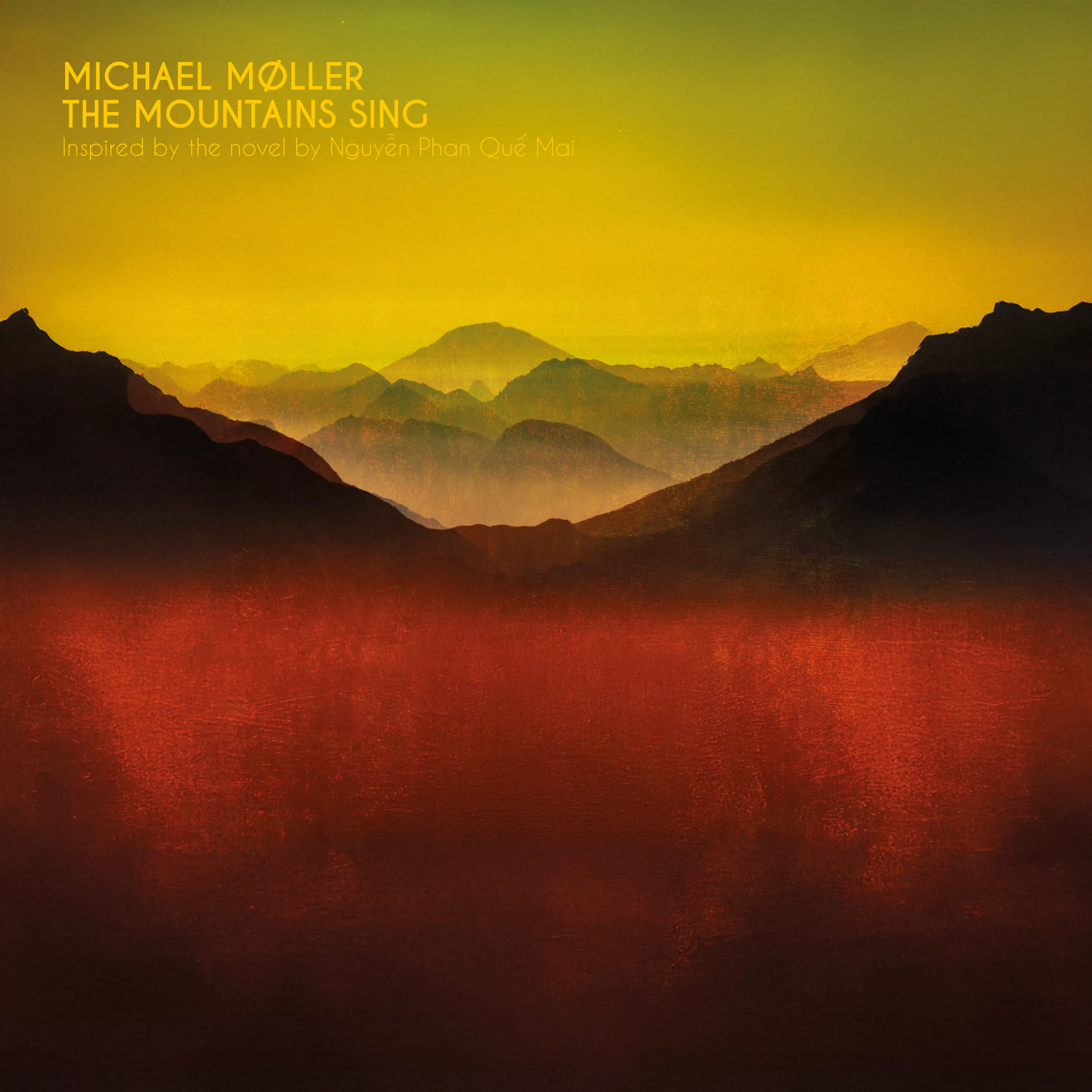 The Mountains Sing - Michael Møller